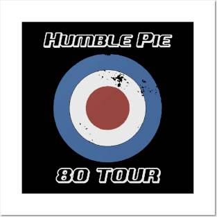 humble pie || 80 tour Posters and Art